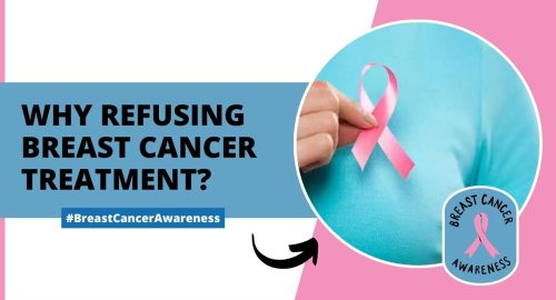 Why Are Numerous Minority Patients Refusing Breast Cancer Treatment?